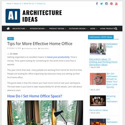 A Complete Guide to Make the Effective Home Office