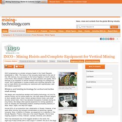 INCO - Mining Hoists and Complete Equipment for Vertical Mining