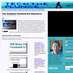 The Complete Facebook For Educators!
