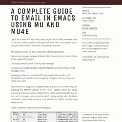 A Complete Guide to Email in Emacs using Mu and Mu4e