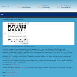 A Complete Guide to The Future Market - Shop EA Forex