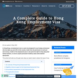 A Complete Guide to Hong Kong Employment Visa