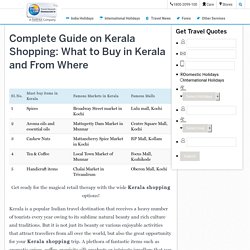 Complete Guide on Kerala Shopping: What to Buy in Kerala and From Where