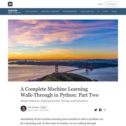 A Complete Machine Learning Walk-Through in Python: Part Two