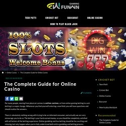 The Complete Guide for Online Casino - FUNWIN