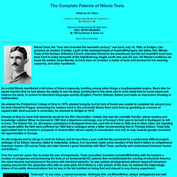 Nikola Tesla - The Complete Patents of Nikola Tesla - The Man who invented the 20th Century
