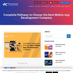 Complete Pathway to Choose the Best Mobile App Development Company