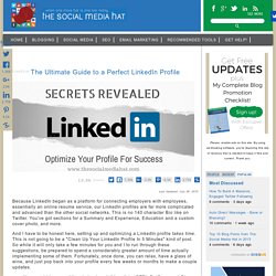 The Complete Guide to the Perfect LinkedIn Profile