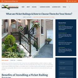 A Complete Guide to Picket Railings - Amazon Railings