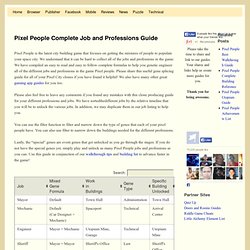 Pixel People Complete Job and Professions Guide