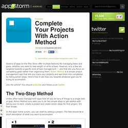Complete Your Projects With Action Method