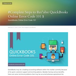 #Complete Steps to Res*olve QuickBooks Online Error Code 101 $ - Error Tech Support QuickBooks