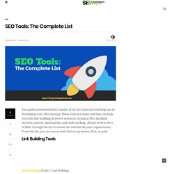 SEO Tools: The Complete List - Search Engine Magazine