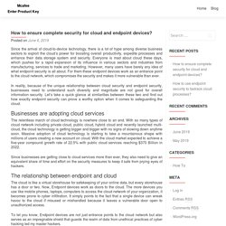 How to ensure complete security for cloud and endpoint devices?