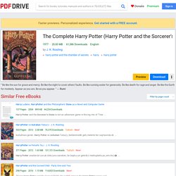 The Complete Harry Potter (Harry Potter and the Sorcerer's Stone; Harry Potter and the Chamber of Secrets; Harry Potter and the Prisoner of Azkaban; Harry Potter and the Goblet of Fire; Harry Potter and the Order of the Phoenix; Harry Potter and the Half-