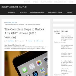 The Complete Steps to Unlock Any AT&T iPhone (2020 Version)