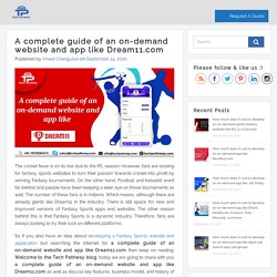 A complete guide of an on-demand website and app like Dream11.com