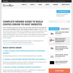 Complete Newbie Guide To Build CentOS Server To Host Websites - ServerMom