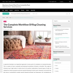 The Complete Workflow Of Rug Cleaning Services