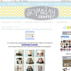 Guest Blogger - Completely Coastal - Photograph Lampshades