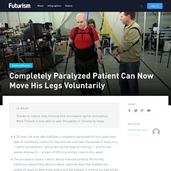 Completely Paralyzed Patient Can Now Move His Legs Voluntarily