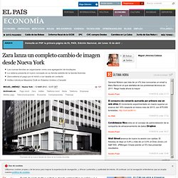 Zara lanza un completo cambio de imagen desde Nueva York