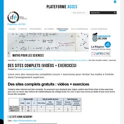 Des sites complets (vidéos + exercices)