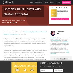 Complex Rails Forms with Nested Attributes - SitePoint