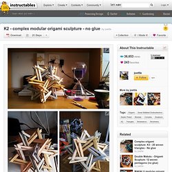 K2 - complex modular origami sculpture - no glue