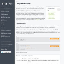 Complex Selectors - An Advanced Guide to HTML & CSS