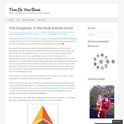 Text Complexity: Is This Book at Grade Level?