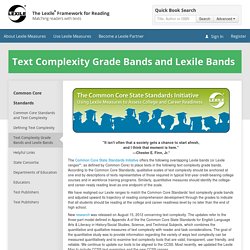Text Complexity Grade Bands and Lexile Bands