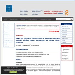 Risks and long-term complications of adolescent idiopathic scoliosis surgery versus non-surgical and natural history outcomes.Hard Tissue