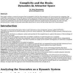 Complicity and the Brain: Dynamics in Attractor Space