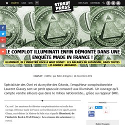 Le complot Illuminati enfin démonté dans une enquête made in France !