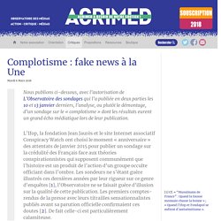 Complotisme : fake news à la Une