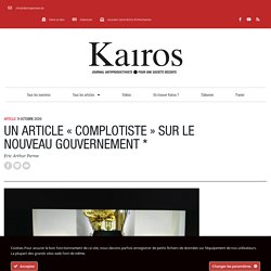 Un article « complotiste » sur le nouveau gouvernement * – Kairos