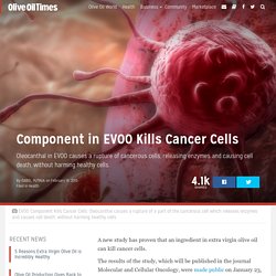 Component in EVOO Kills Cancer Cells