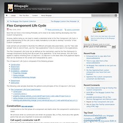 Flex Component Life Cycle with code samples