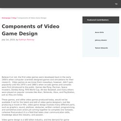 Components of Video Game Design