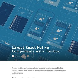 Layout React Native Components with Flexbox