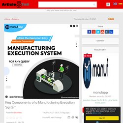 Key Components of a Manufacturing Execution System