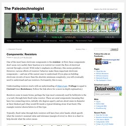 Components: Resistors – The Paleotechnologist