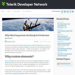 Why Web Components Are Ready For Production -Telerik Developer Network