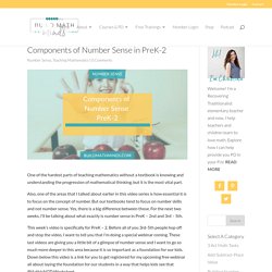 Components of Number Sense in PreK-2 - The Recovering Traditionalist