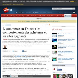 E-commerce en France : les comportements des acheteurs et les sites gagnants