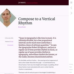 Compose to a Vertical Rhythm