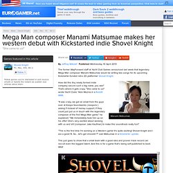 Mega Man composer Manami Matsumae makes her western debut with Kickstarted indie Shovel Knight