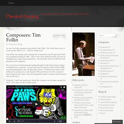 Composers: Tim Follin