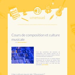 Cours de composition et culture musicale - Le Mensuel de Polyphonies